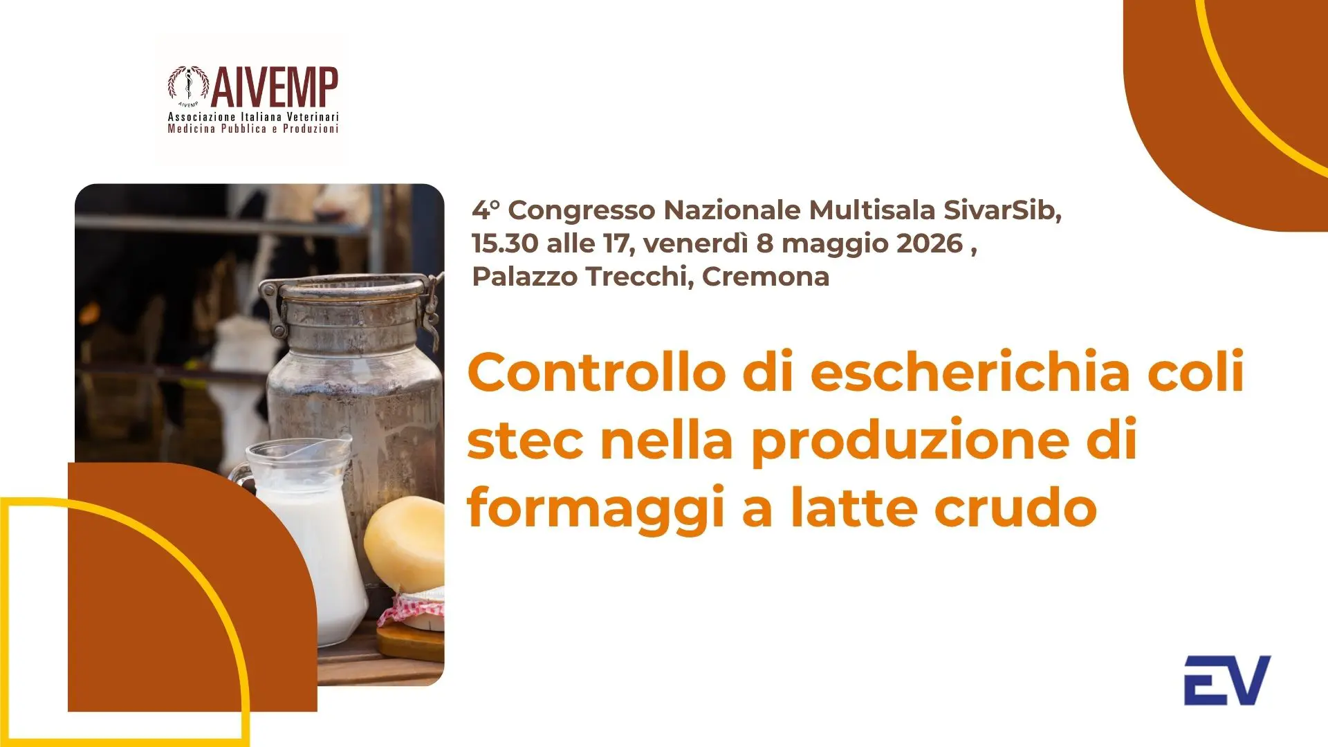 CONTROLLO DI ESCHERICHIA COLI STEC NELLA PRODUZIONE DI FORMAGGI A LATTE CRUDO